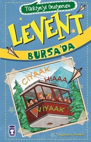 Türkiye'yi Geziyorum 2: Levent Bursa'da