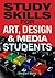 Study Skills for Art, Deisgn and Media Students