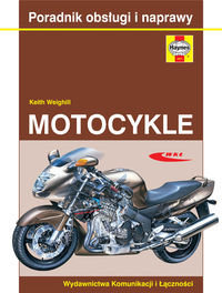 Motocykle - Poradnik obsługi i naprawy