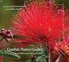 The Gottlieb Native Garden: A California Love Story