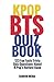 Kpop BTS Quiz Book by Fandom Media