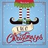 Two Christmases by Sharon France