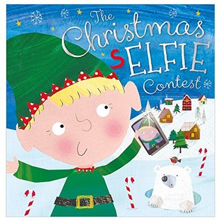 The Chirstmas Selfie Contest (Paperback)