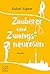 Zauberer und Zwangsneurosen...