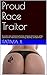 Proud Race Traitor: An erot...