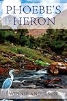 Phoebe's Heron by Winnie Anderson