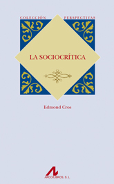 La sociocrítica (Paperback)