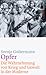 Opfer – Die Wahrnehmung von Krieg und Gewalt in der Moderne by Svenja Goltermann