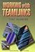 Working with TeamLinks, Second Edition