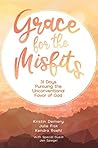 Grace for the Mis...