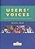 Users' Voices: Perspectives...