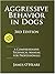 Aggressive Behavior In Dogs - A Comprehensive Technical Manual for Professionals, 3rd Edition