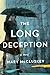 The Long Deception