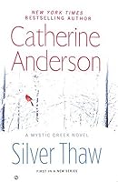 Silver Thaw (Mystic Creek, #1)