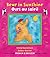 Bear in Sunshine / Ours en soleil (French and English Edition)