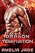 Dragon Temptation (Crimson Dragons, #1)
