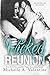 Wicked Reunion (Wicked White, #2)