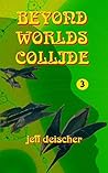 Beyond Worlds Col...