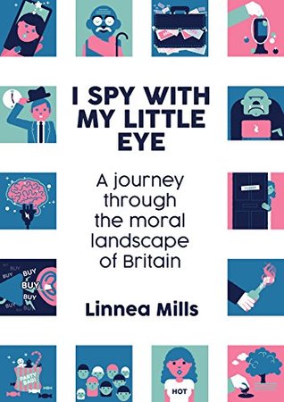 I Spy with My Little Eye: A Journey Through the Moral Landscape of Britain