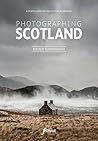 Photographing Scotland Photographing Scotland