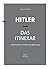 Hitler – Das Itinerar (Band...