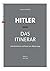 Hitler – Das Itinerar (Band III) by Harald Sandner