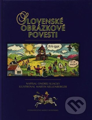 Slovenské obrázkové povesti (Hardcover)