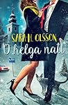 O helga natt by Sara H. Olsson