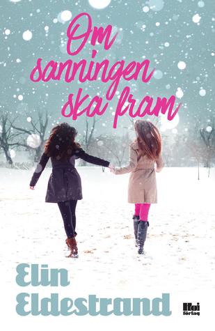 Om sanningen ska fram (Hardcover)