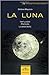 La luna by Stefano Mayorca