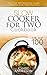 Slow Cooker for Two Cookboo...