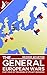 The General European Wars by George Kearton