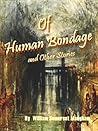 Of Human Bondage ...