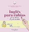 Inglés para Rubia...