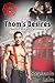 Thom's Desires by Stephanie Lake