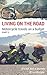 Living on the road; motorcycle travels on a budget by Jacek Klimko