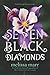 Seven Black Diamonds (Seven Black Diamonds, #1)