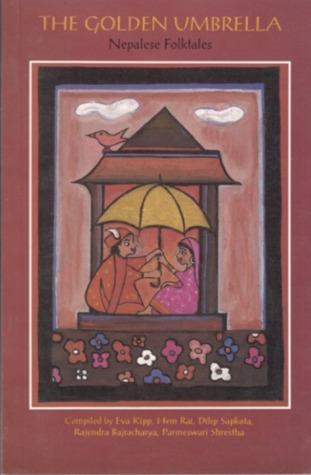 The Golden Umbrella: Nepalese Folktales