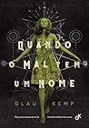 Quando o mal tem um nome by Glau Kemp