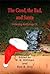 The Good, the Bad and Santa by H.K. Hillman