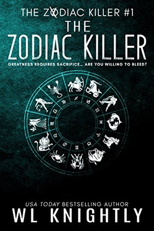 The Zodiac Killer (Zodiac Killers #1)