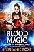 Blood Magic (Witch's Bite, #3)