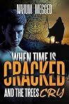 When Time is Crac...