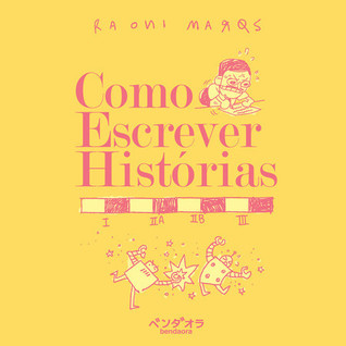 Como Escrever Histórias (Unknown Binding)