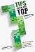Tips from the Top by Michael J. Feuer