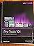 Pro Tools 101: Pro Tools Fu...
