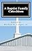 A Baptist Family Catechism