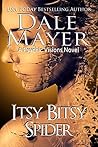 Itsy Bitsy Spider by Dale Mayer