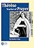 Thérèse - Teacher of Prayer (Spirituality)