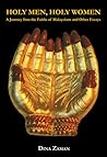 Holy Men, Holy Women: A Journey Into the faiths of Malaysians and Other Essays